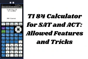 ti 84 calculator for SAT