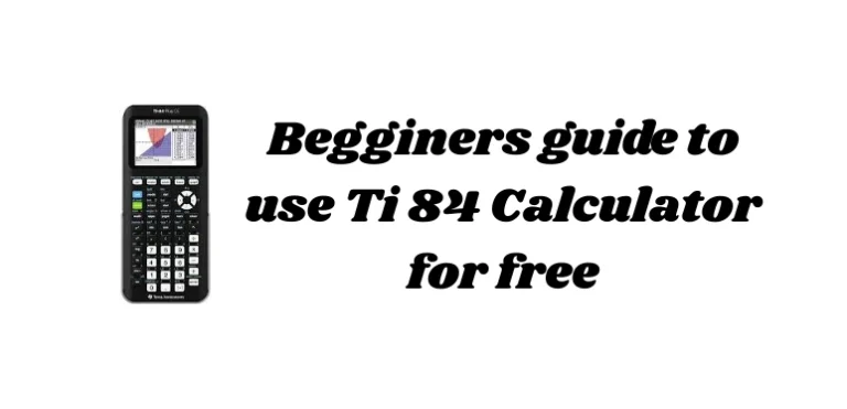 Beginners guide for Ti 84 Calculator